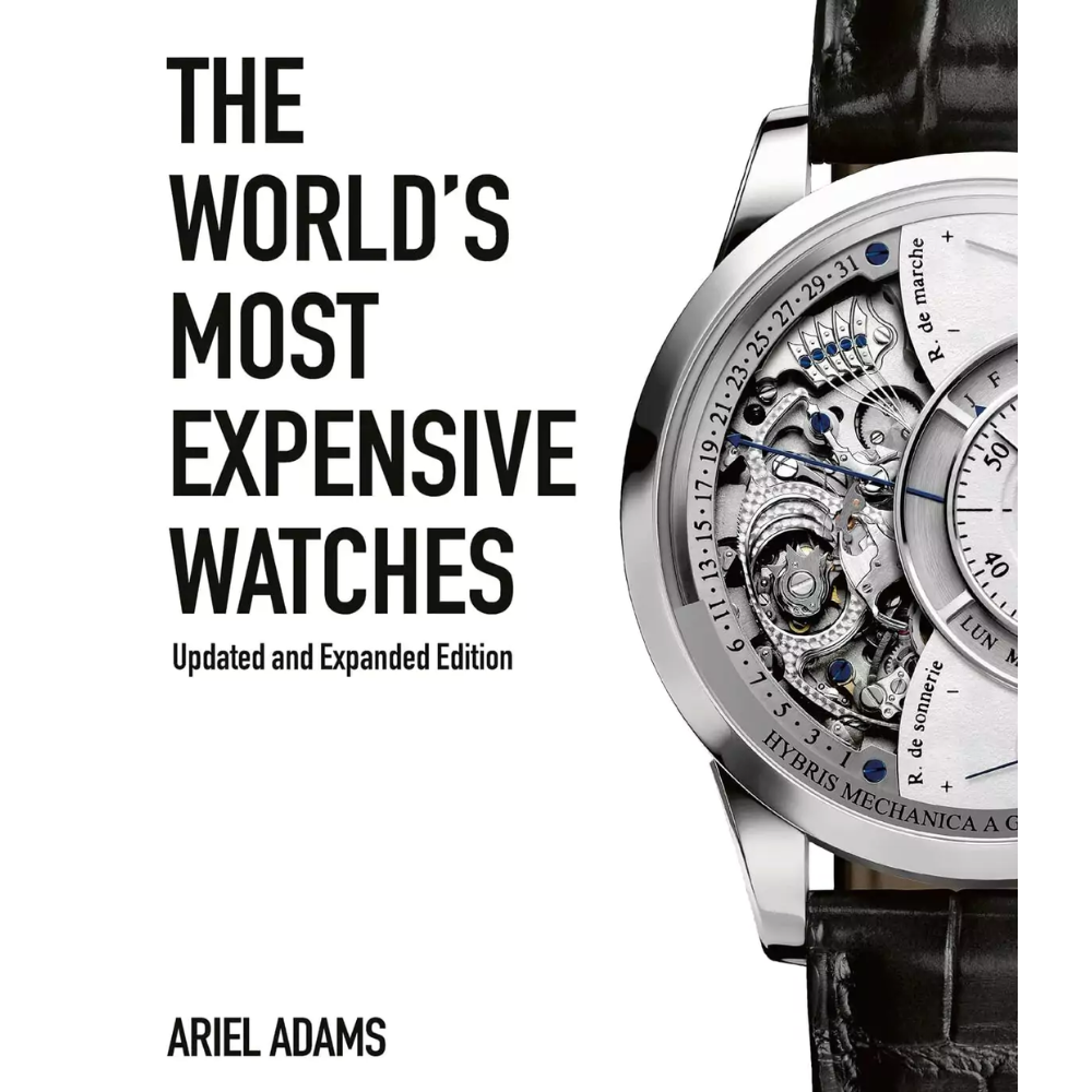 The World’s Most Expensive Watches