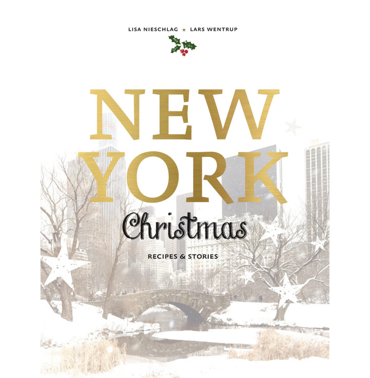 New York Christmas Recipes and stories