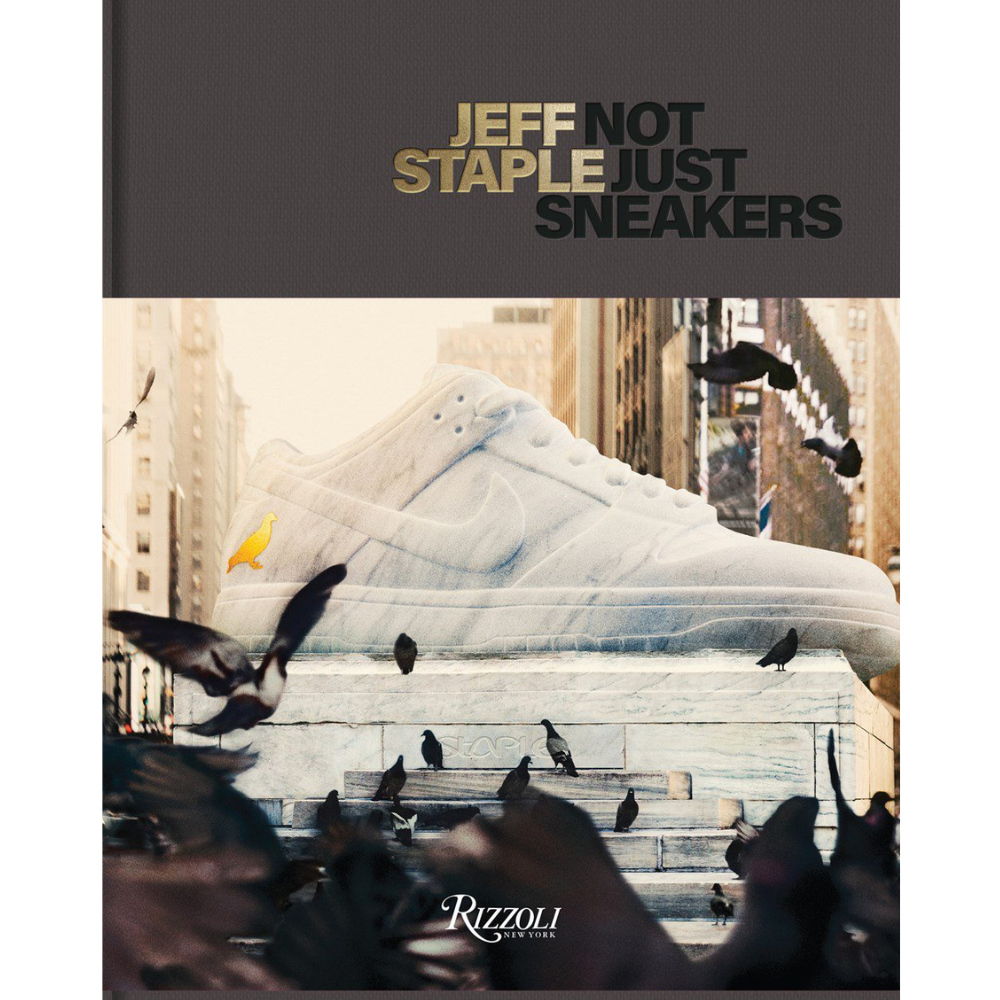 Jeff Staple: Not Just Sneakers - Deluxe