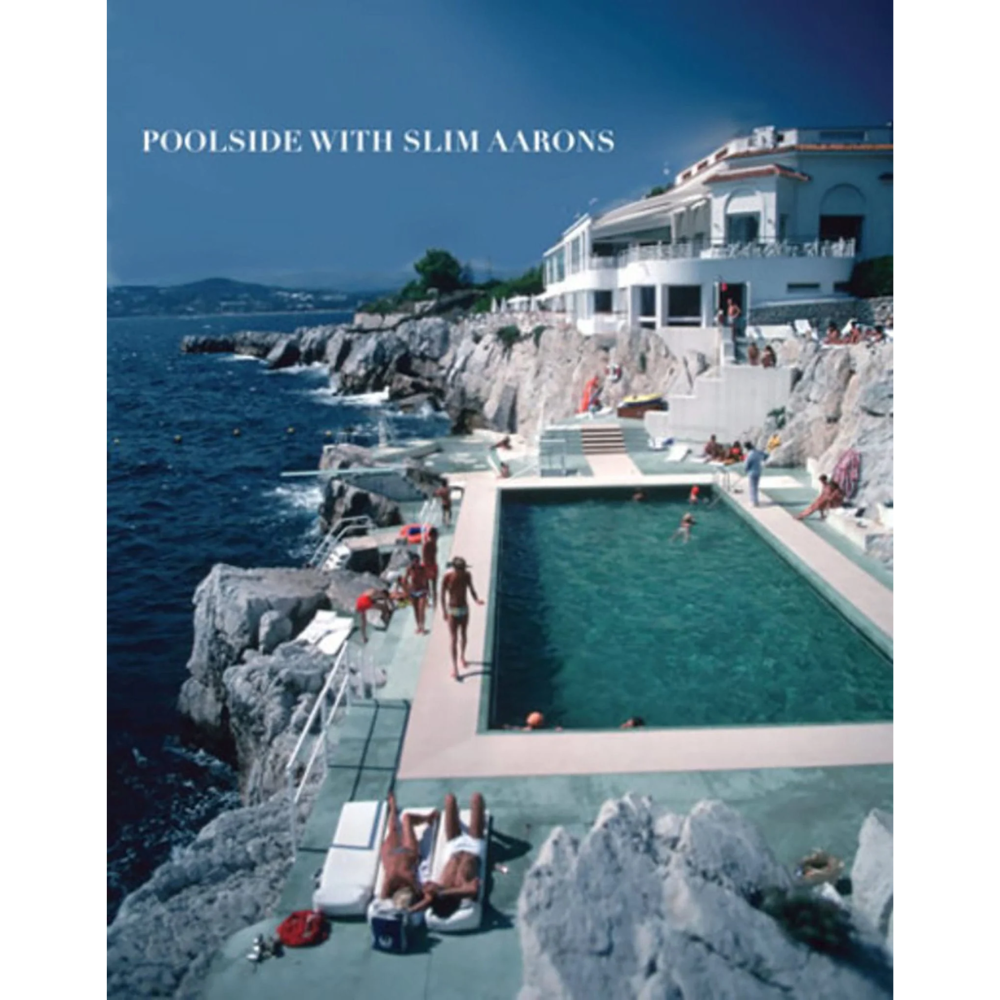 Slim Aarons: Poolside